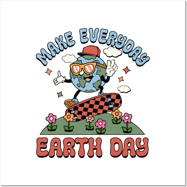 Make Every day is Earth Day Wall Art by MZeeDesigns